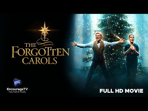 🎶 Forgotten Carols | A Christmas Musical | Rediscover the True Spirit of Christmas