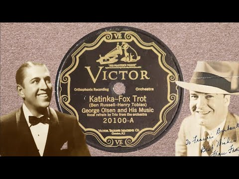 "Katinka” by George Olsen and His Music 1926