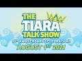 The Tiara Talk Show S 10th Anniversary Guest Shout Outs
