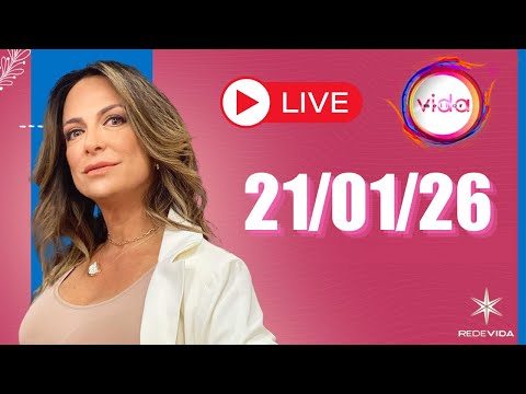 VIDA MELHOR | 21/01/26 | Claudia Tenório