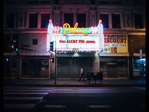 Stifi - Lucky You (REMIX)
