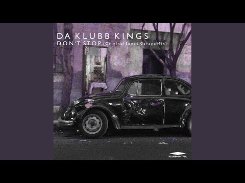 Don't Stop (Speed Garage Mix)