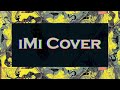 Bon Iver IMi Full Production Cover