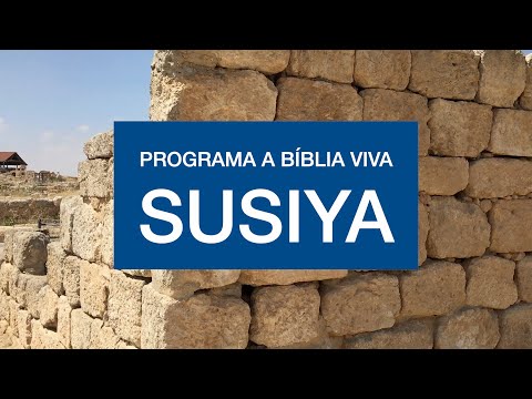 Khirbet Susiya, Programa a Bíblia Viva - Notícias de Israel - Cafetorah.com