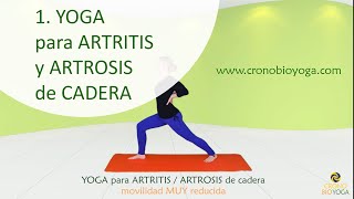 YOGA para ARTRITIS y ARTROSIS de CADERA. Vídeo 1