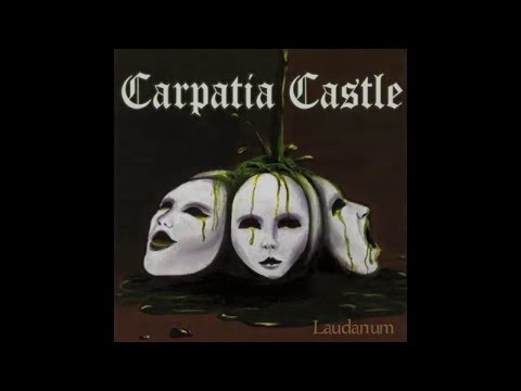 Carpatia Castle - CD Laudanum - 2013