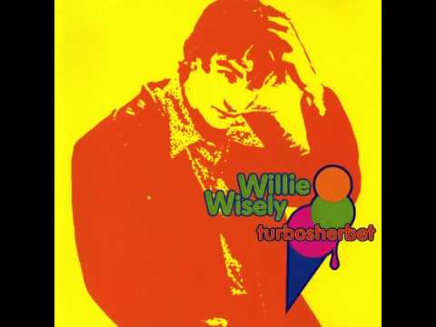 "So Turned On" by Willie Wisely