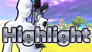 【フォートナイト】Highlight #1