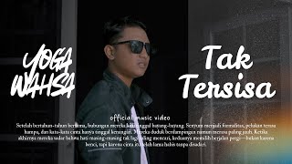 Download lagu Yoga Wahsa - Tak Tersisa |Amba music mp3