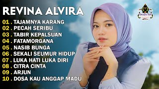 Download lagu REVINA ALVIRA - TAJAMNYA KARANG - PECAH SERIBU - DANGDUT LAWAS FULL ALBUM - GASENTRA 2025 mp3