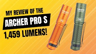 ThruNite Archer Pro S: Compact, Powerful, and Ready for EDC
