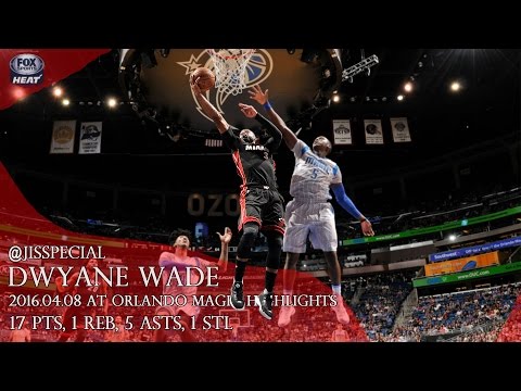 2016.04.08 at Orlando Magic Dwyane Wade Highlights, 17 pts