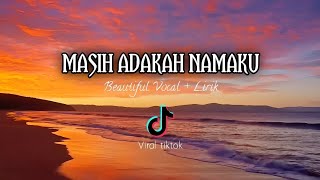 Download lagu Musik Gen Z - [ Lagu Galau ] Masih Adakah Namaku  - Slow Remix   Lirik mp3