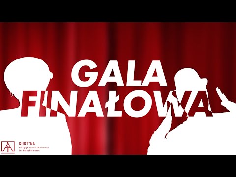 Dzień 7 - VII KURTYNA | Gala Finałowa + koncert CHÓRU MUSIC EVERYWHERE!