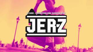DJ SUEDE - #UNAMEITCHALLENGE (Glenwood Remix)