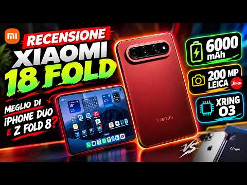 Xiaomi 18 Fold: la RECENSIONE in anteprima! Meglio di iPhone Duo e Galaxy Z...