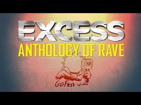 EXCESS OVERDRIVE TOUR - ANTHOLOGY OF RAVE