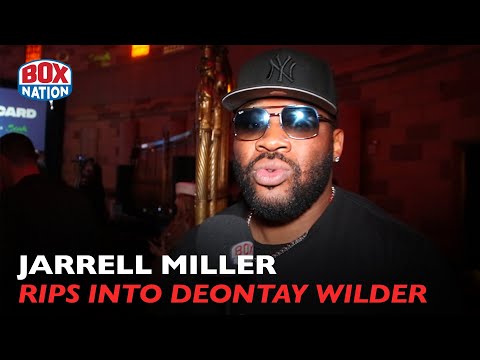 "CHINAMAN GOING TO KNOCK YOU THE F*** OUT" - Jarrell Miller SAVAGE ASSAULT on "B**CH" Deontay Wilder