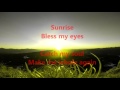 Uriah Heep - Sunrise, with lyrics, sončni vzhod, Viševnik, Julian Alps, Slovenia