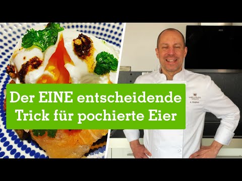 Pochierte Eier - Du musst nur diesen einen Trick anwenden, dann gelingen sie garantiert (2021)