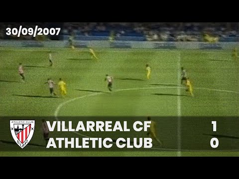 ⚽️ [Liga 07/08] J6 I Villarreal CF 1 - Athletic Club 0 I LABURPENA