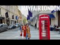 London Walk Most Expensive Neighborhood In London MAYFAIR Posh Area In West End London 4K HDR