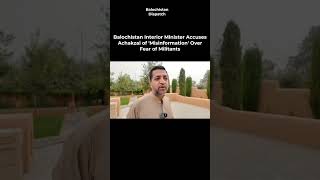 Balochistan Interior Minister Accuses Achakzai of 'Misinformation' Over Fear of Militants