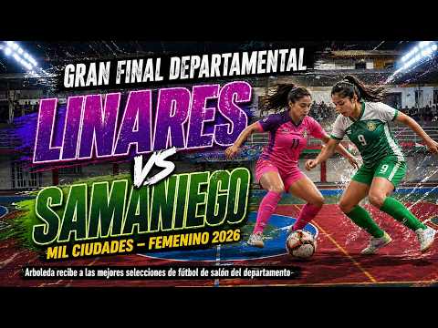 #envivo Linares vs Samaniego - Mil Ciudades de Futbol de Salón 2026 - Arboleda Berruecos - Nariño