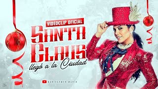 Santa Claus Llegó A La Ciudad - Maricarmen Marín (Oficial Video Music)