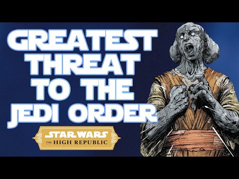 The Greatest Threat The Jedi Will Face During The High Republic Era | Star Wars Canon Explained