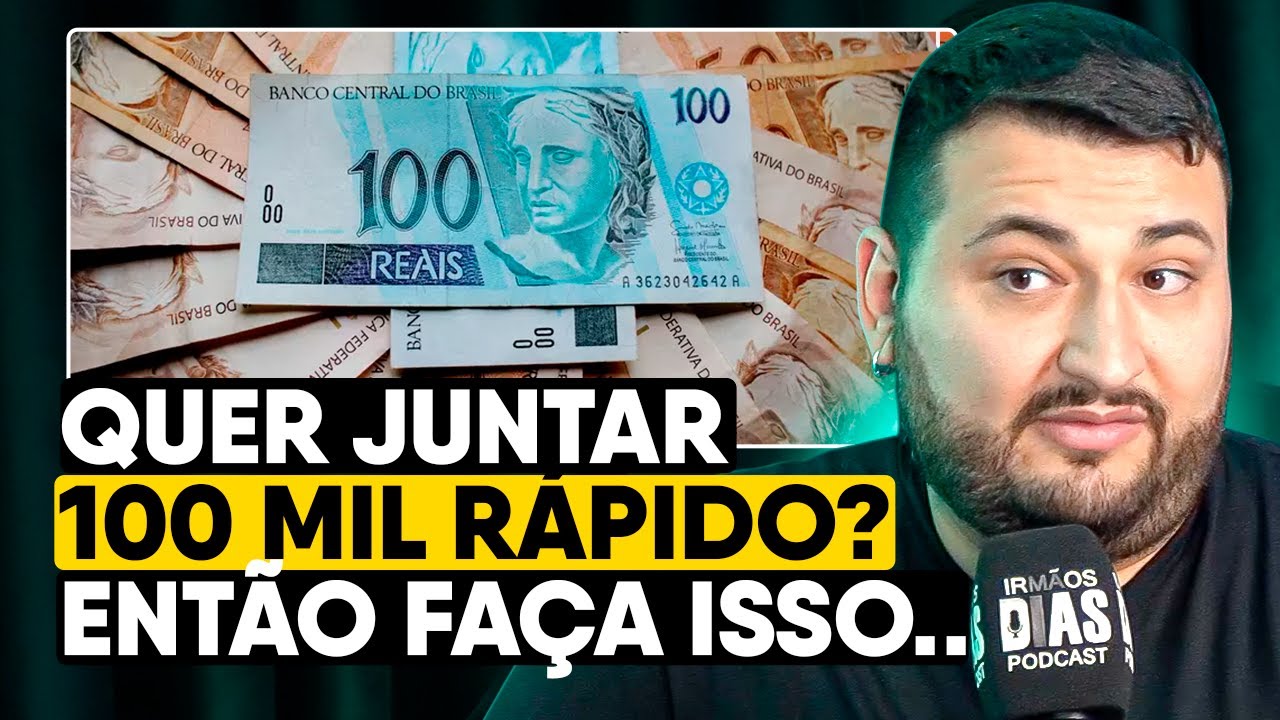 DIEGO BECHARA dá DICAS pra juntar R$ 100 MIL em POUCO TEMPO