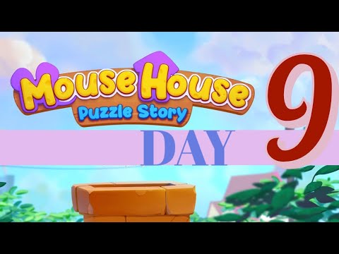 Mouse House Puzzle Story day 9 all missions