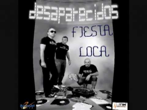 Desaparecidos - Fiesta Loca