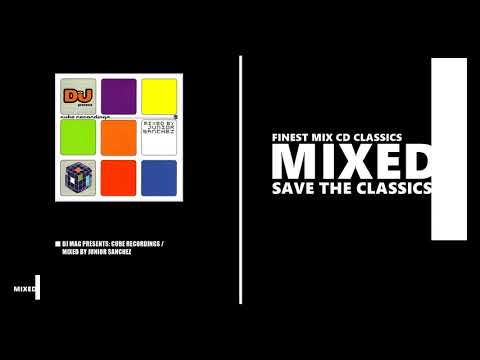 Cube Recordings - Mixed by Junior Sanchez (CD 2001)