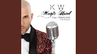 Magic Hotel - Radio Edit Music Video