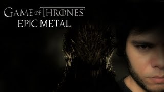 Game of Thrones - Rains of Castamere - Epic Metal