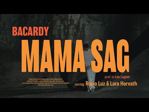 BACARDY – MAMA SAG