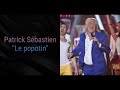 Patrick Sébastien - Le popotin