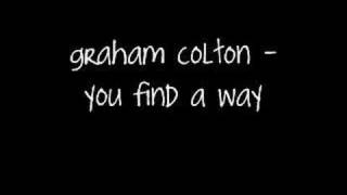 Graham Colton - You Find A Way