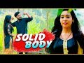 SOLID BODY सॉलिड बॉडी हरयाणवी सॉन्ग Haryanvi Song GR Music