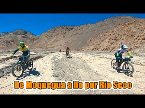 🚵‍♂️ Ruta Épica: De Moquegua a Ilo por el Río Seco 💀☀️