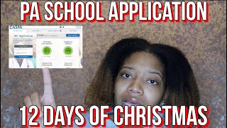 Applying to PA School: Things You NEED to Know| Application Process Part 2