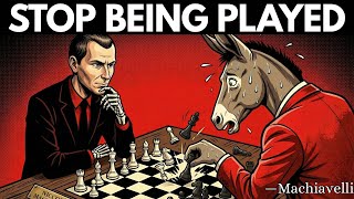 How ‘Idiots’ Try to Manipulate Intelligent People — Machiavelli