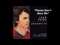 John Prine - "Please Don't Bury Me"