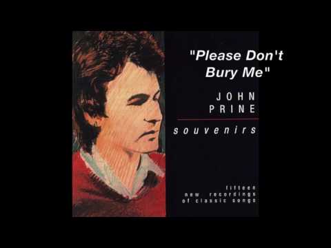Please Dont Bury Me - Bill Lawrence