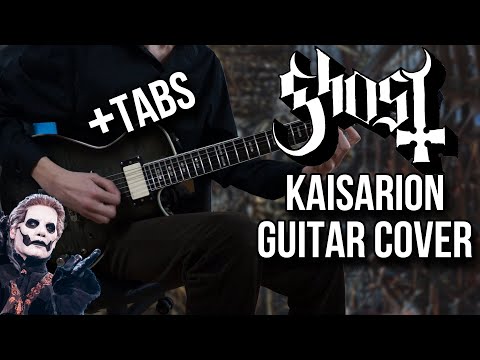 Ghost - Kaisarion [Full song guitar cover + Screen Tabs]
