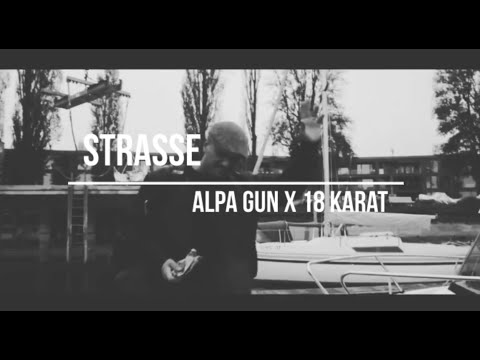 ALPA GUN x 18 KARAT x MANUELLSEN - STRAßE (prod.Cayk92)