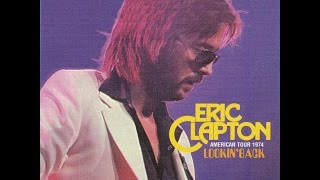 Eric Clapton - The Sky Is Crying - Toronto 1974 Oct 02