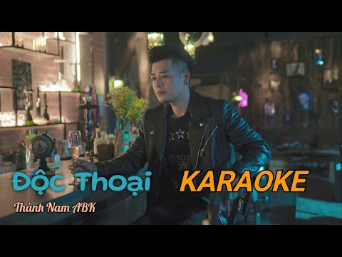 ĐỘC THOẠI [Karaoke Beat Chuẩn] Tuấn Hưng | Thành Nam ABK