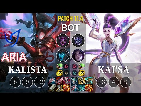 CGA Aria Kalista vs Kai'Sa Bot - KR Patch 11.4